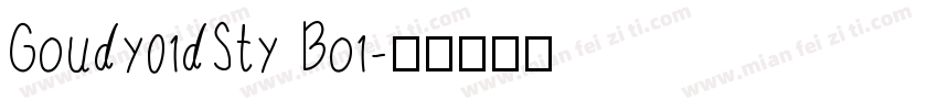 Goudy01dSty Bo1字体转换